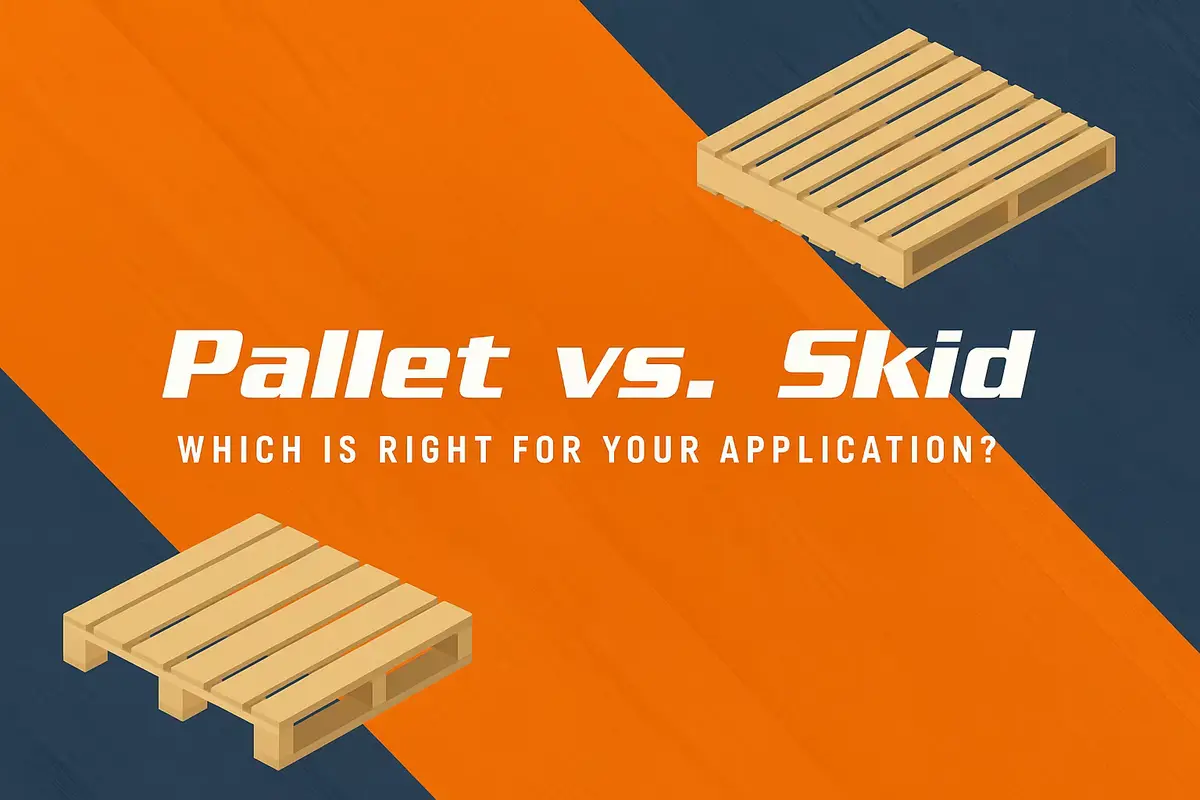 Skids vs. Pallets